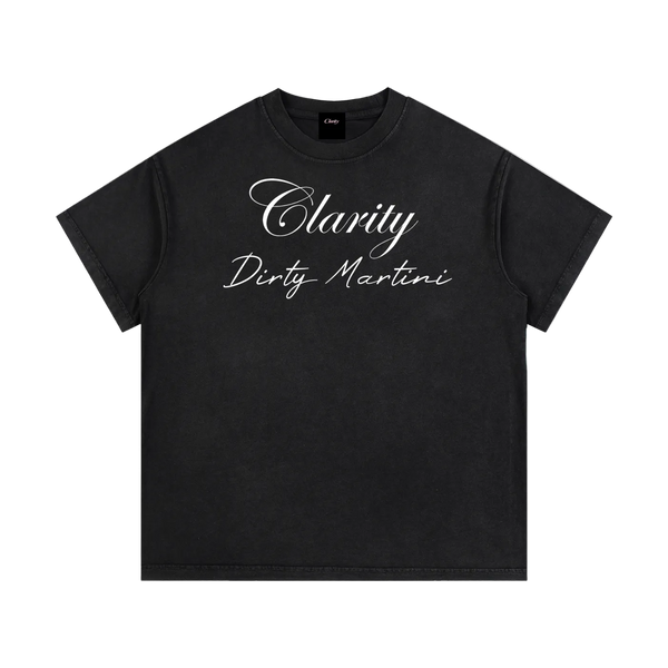 Clarity Dirty Martini T-shirt